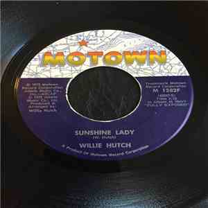 Willie Hutch - Sunshine Lady / I Just Wanted To Make Her Happy FLAC album