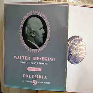 Wolfgang Amadeus Mozart, Walter Gieseking - Piano Works Volume Nine download flac
