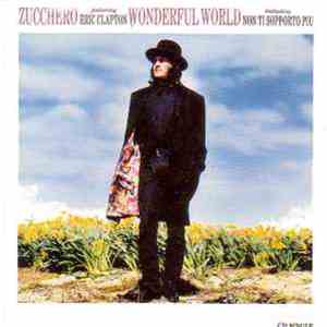 Zucchero Featuring Eric Clapton - Wonderful World download flac