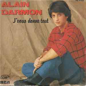 Alain Darmon - J'Vous Donne Tout download flac