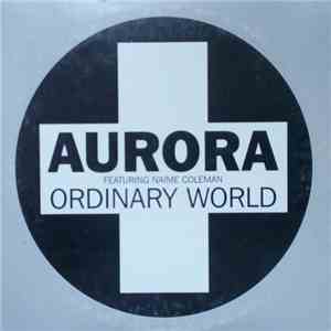 Aurora - Ordinary World download flac