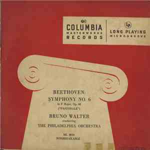 Beethoven, Bruno Walter Conducting The Philadelphia Orchestra - Symphony No. 6 In F Major, Op. 68 (Pastorale) download flac