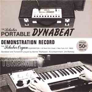 Bernie Thompson / Jim Ramsey - The Schober Portable Dynabeat And Tunesmith download flac