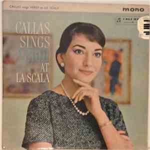 Callas Sings Verdi - Callas Sings Verdi At La Scala download flac