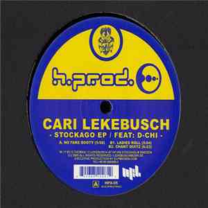 Cari Lekebusch Feat. D-Chi - Stockago EP download flac