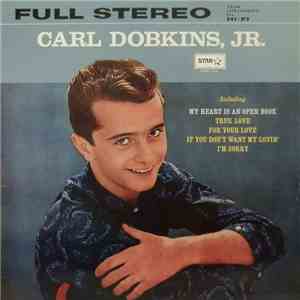 Carl Dobkins, Jr. - Carl Dobkins, Jr. download flac