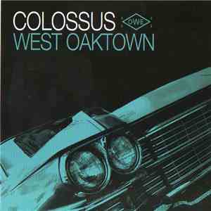 Colossus - West Oaktown download flac