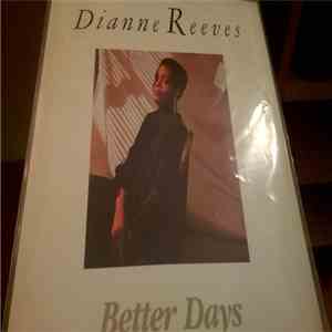 Dianne Reeves - Better Days FLAC album