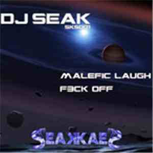 DJ Seak - Malefic Laugh download flac