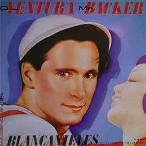 D.J. Ventura Mr. Backer - Blancanieves (I'll Change The Tale For You) download flac