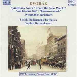 Dvořák, Slovak Philharmonic Orchestra, Stephen Gunzenhauser - Symphony No. 9 "From The New World" download flac