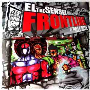 El The Sensei - Frontline / All Rise download flac