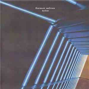 Former Selves - Telos download flac