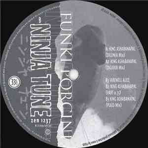 Funki Porcini - King Ashabanapal download flac