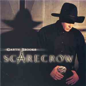 Garth Brooks - Scarecrow download flac