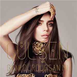 Gülşen - Beni Durdursan Mı ? download flac