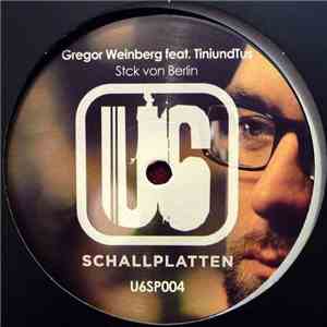 Gregor Weinberg feat. Tiniundtus - Stck Von Berlin download flac