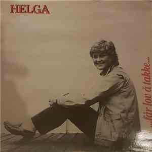 Helga Thomassen - ... Får Lov Å Takke... download flac