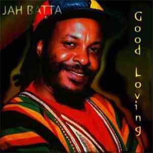 Jah Batta - Good Loving download flac