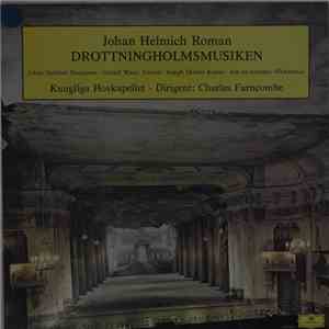 Johan Helmich Roman, Johann Gottlieb Naumann, Joseph Martin Kraus — Kungliga Hovkapellet / Charles Farncombe - Drottningholmsmusiken download flac