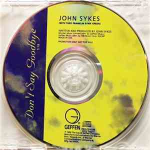 John Sykes - Don't Say Goodbye download flac