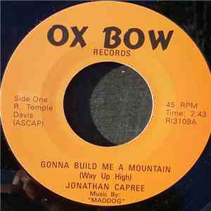 Jonathan Capree - Gonna Build Me A Mountain download flac