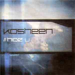Kosheen - // Hide U download flac