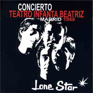 Lone Star  - Concierto Teatro Infanta Beatriz Madrid 1968 download flac