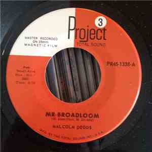 Malcolm Dodds - Mr. Broadloom / I Love, I Live, I Love download flac