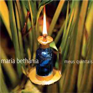 Maria Bethânia - Meus Quintais download flac