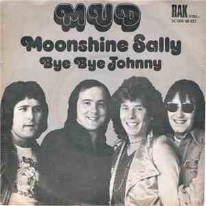 Mud - Moonshine Sally download flac