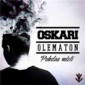 Oskari Olematon - Puhdas Mieli download flac