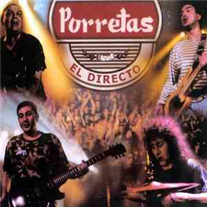 Porretas - El Directo download flac