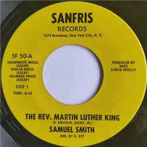 Samuel Smith  / The Reactions  - The Rev. Martin Luther King / Live My Life For Myself FLAC album