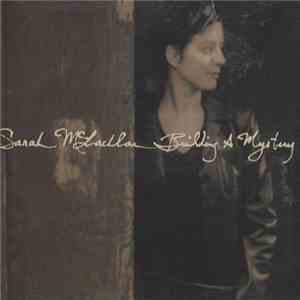 Sarah McLachlan - Building A Mystery download flac
