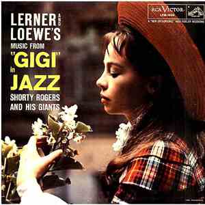 Shorty Rogers And His Giants - "Gigi" In Jazz download flac