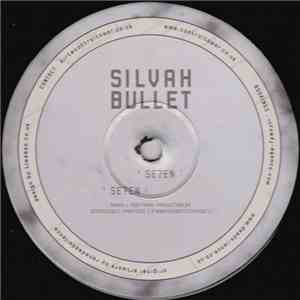 Silvah Bullet - Se7en download flac