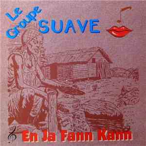 Suave  - En Ja Fann Kann download flac