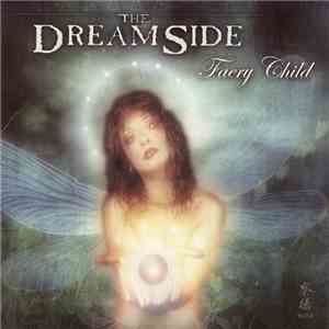 The Dreamside - Faery Child FLAC album