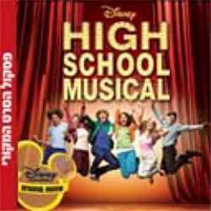 The High School Musical Cast - High School Musical (פסקול הסרט המקורי) download flac
