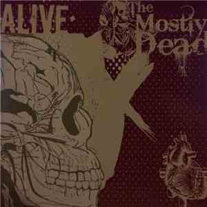 The Mostly Dead - Alive download flac