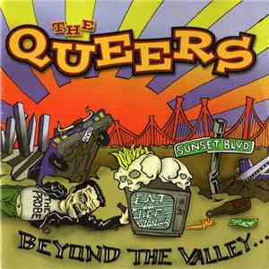 The Queers - Beyond The Valley... FLAC album