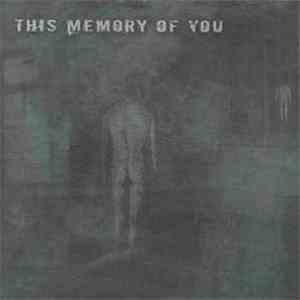 This Memory Of You - This Memory Of You download flac