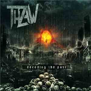 Thraw - Decoding the Past download flac