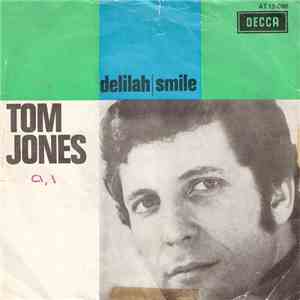 Tom Jones - Delilah / Smile download flac