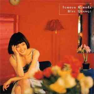 Tomoyo Harada - Blue Orange download flac
