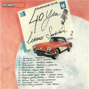 Various - 40 Yılın Listebaşı Şarkıları - 2 download flac