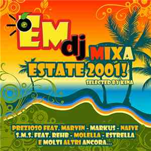 Various - EMdj Mixa Estate 2001! download flac
