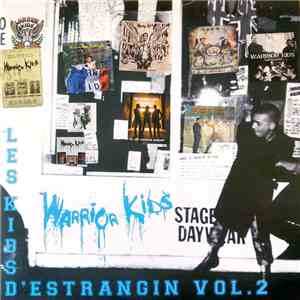 Warrior Kids - Les Kids D'Estrangin Vol. 2 FLAC album