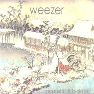 Weezer - Acoustic & B-Sides download flac